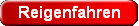 Reigenfahren